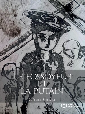 cover image of Le fossoyeur et la putain